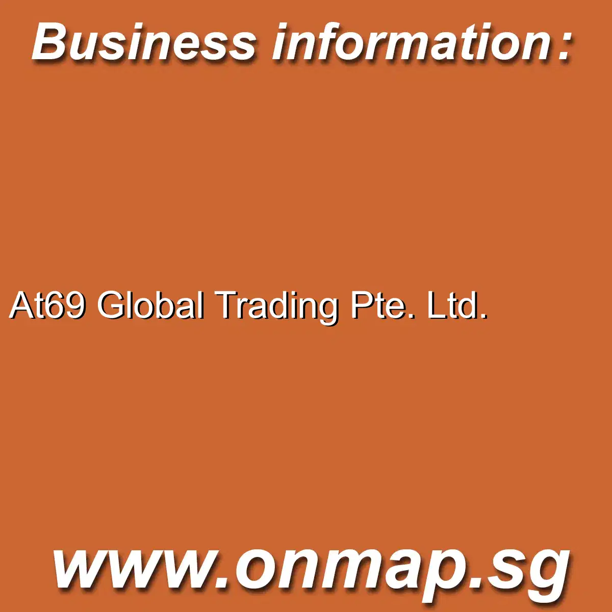 At69 Global Trading Pte. Ltd. Details, Locations, Reviews