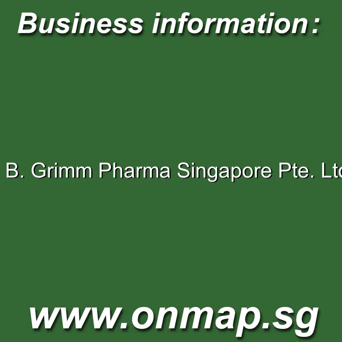 B. Grimm Pharma Singapore Pte. Ltd. - Details, Locations, Reviews